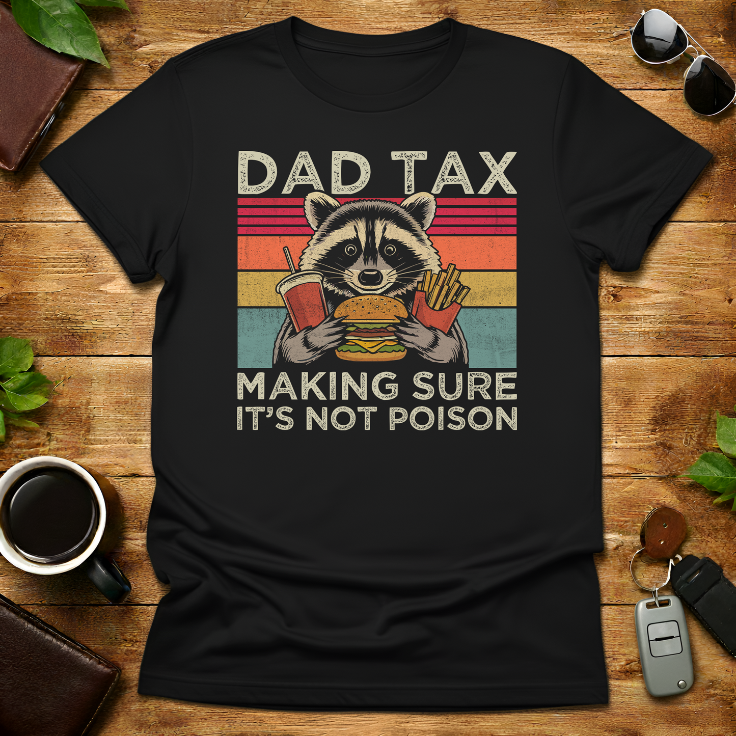 Dad Tax Raccoon Father's Day T-Shirt