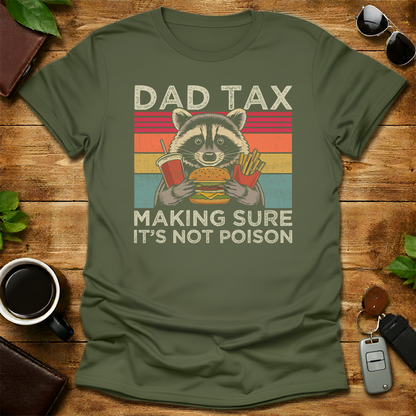 Dad Tax Raccoon Father's Day T-Shirt