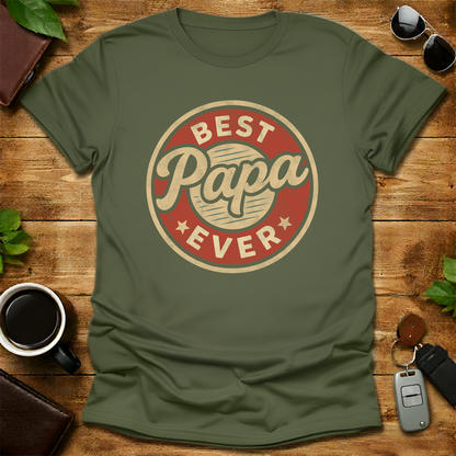 Best Papa Ever V1 Father's Day T-Shirt