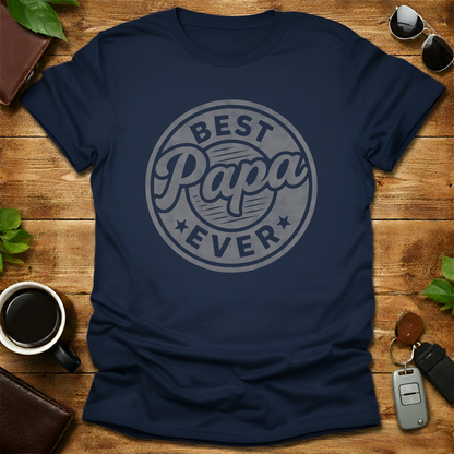 Best Papa Ever V2 Father's Day T-Shirt