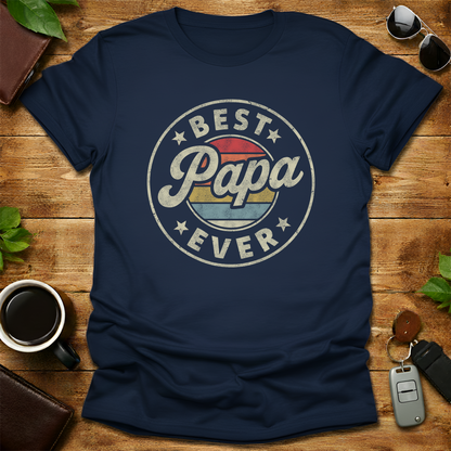 Best Papa Ever V3 Father's Day T-Shirt