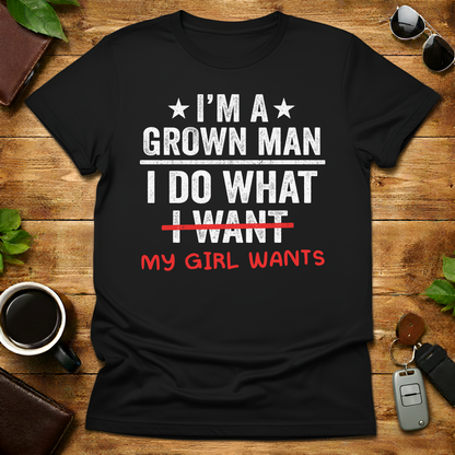 I Do What My Daughter Wants V3 Father's Day T-Shirt