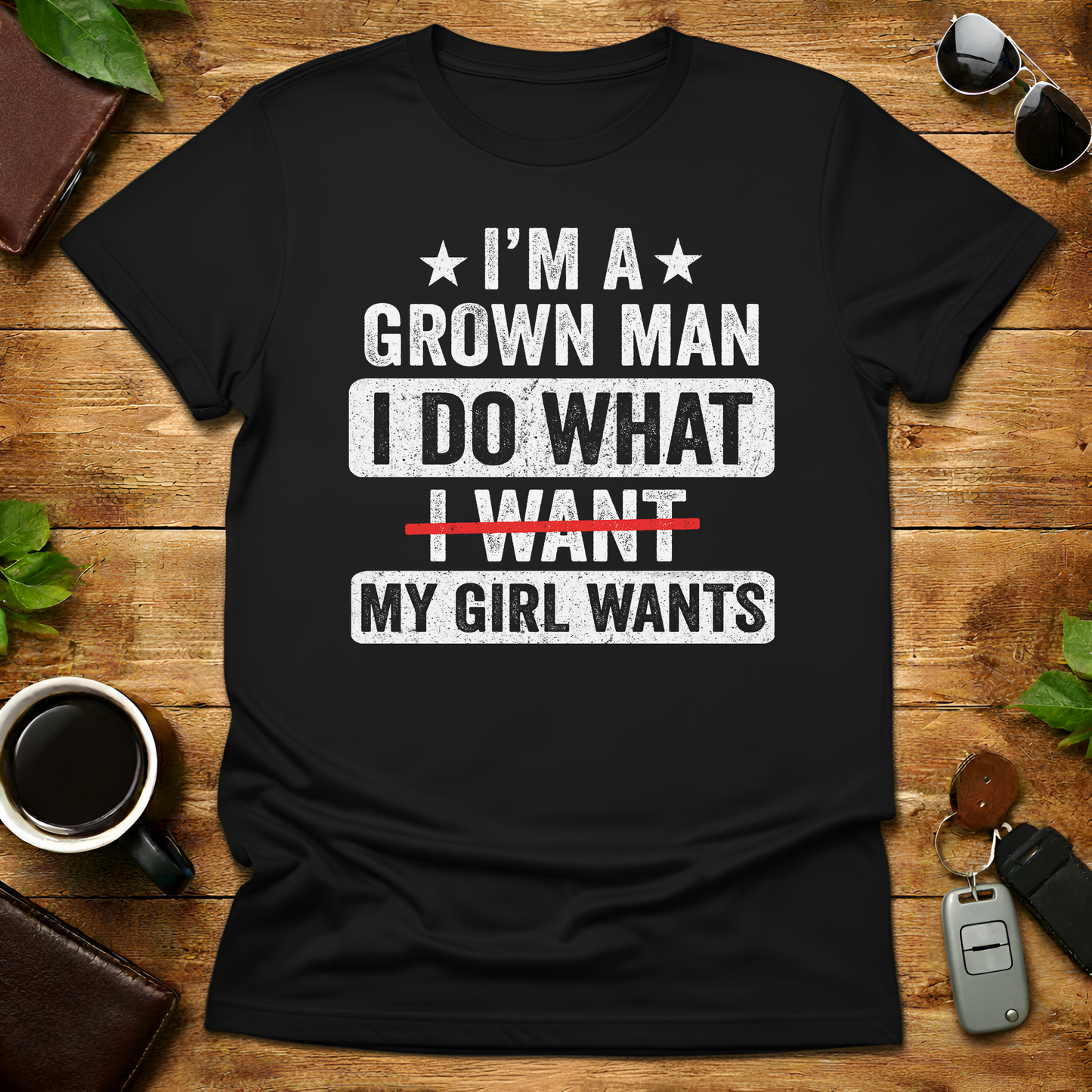 I Do What My Daughter Wants V4 Father's Day T-Shirt