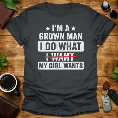 I Do What My Daughter Wants V4 Father's Day T-Shirt