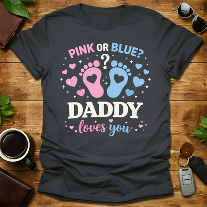 Pink or Bleu Dad Est 2026 T-Shirt