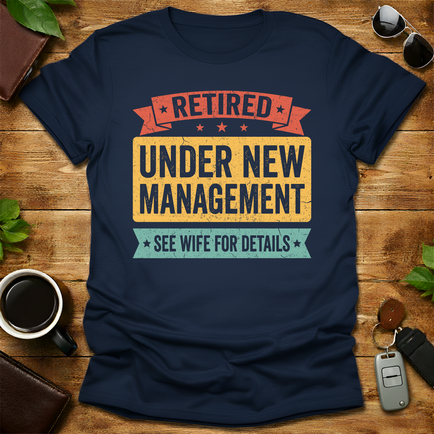 Retired Dad V1 T-Shirt