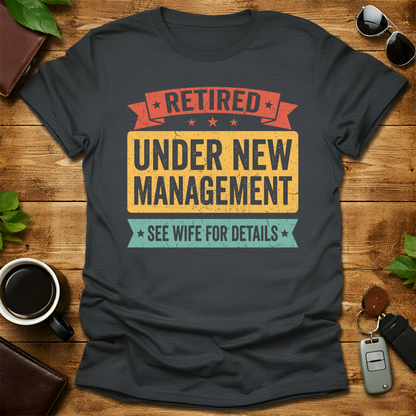 Retired Dad V1 T-Shirt