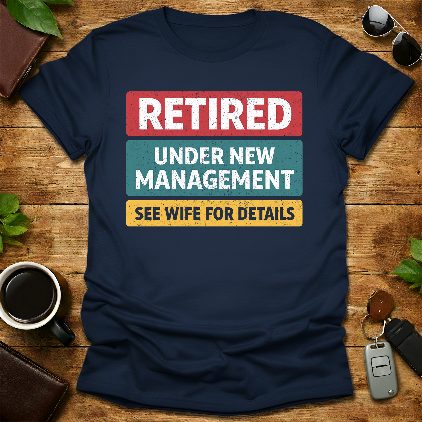 Retired Dad V2 T-Shirt