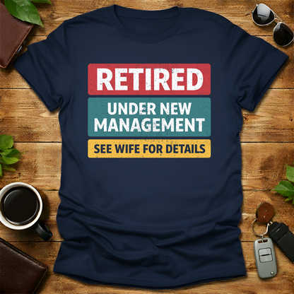 Retired Dad V2 T-Shirt