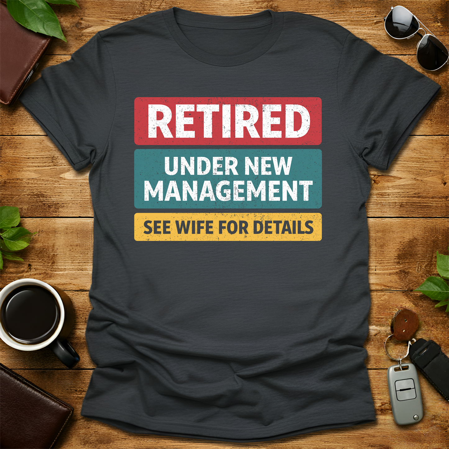 Retired Dad V2 T-Shirt
