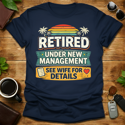 Retired Dad V4 T-Shirt