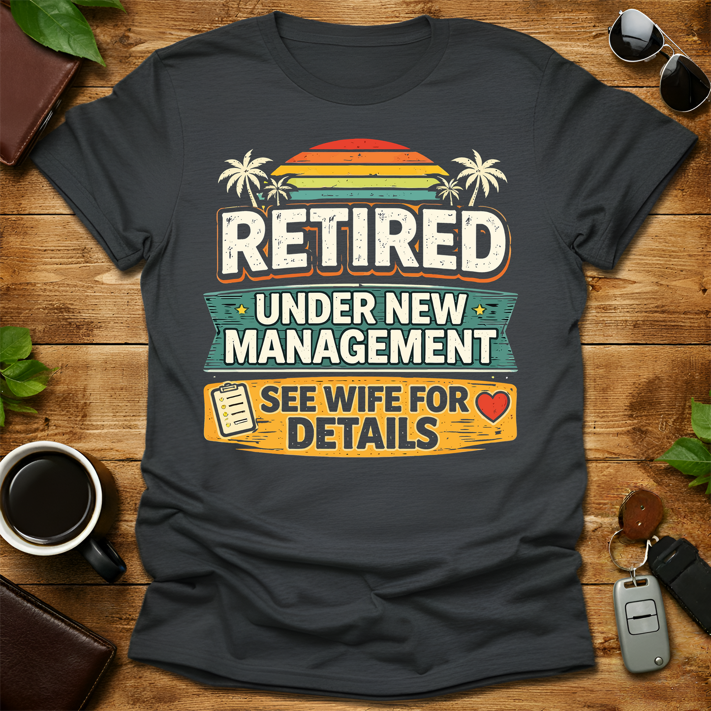 Retired Dad V4 T-Shirt
