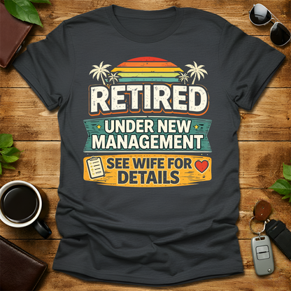 Retired Dad V4 T-Shirt