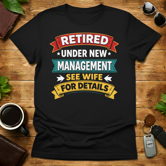Retired Dad V4 T-Shirt