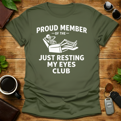 Funny Dad Resting My Eyes Father's day T-Shirt