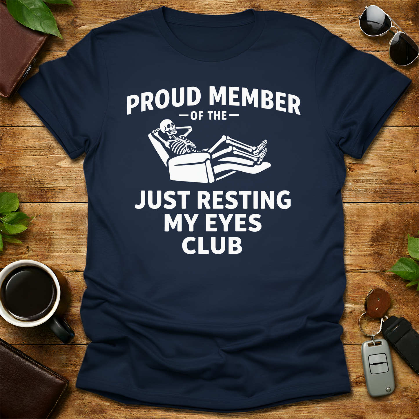 Funny Dad Resting My Eyes Father's day T-Shirt